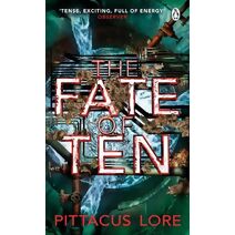 Fate of Ten (Lorien Legacies)
