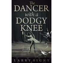 Dancer With A Dodgy Knee