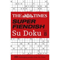 Times Super Fiendish Su Doku Book 8 (Times Su Doku)