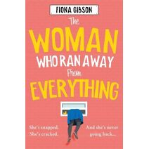 Woman Who Ran Away from Everything