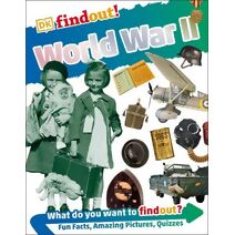 DKfindout! World War II (DKfindout!)