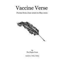 Vaccine Verse (Plague Poets)