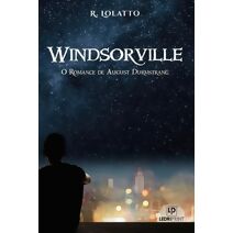 Windsorville - O Romance de August Durmstrang