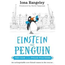 Case of the Polar Poachers (Einstein the Penguin)