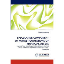 Speculative Component of Market Quotations of Financial Assets