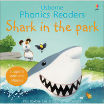 Shark In The Park Phonics Reader (Phonics Readers)