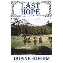 Last Hope (Gideon Johann Western)