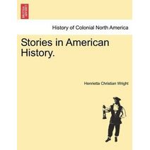 Stories in American History.