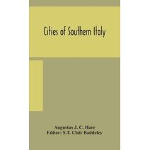 Cities of Southern Italy