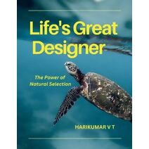 Life's Great Designer
