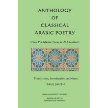 Anthology of Classical Arabic Poetry