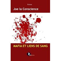 Mafia Et Liens de Sang