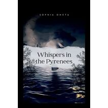 Whispers in the Pyrenees