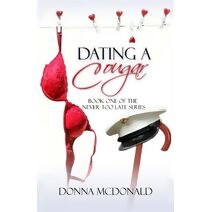 Dating A Cougar (Never Too Late)