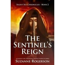 Sentinel's Reign