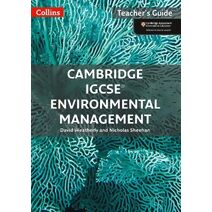 Cambridge IGCSE™ Environmental Management Teacher Guide (Collins Cambridge IGCSE™)
