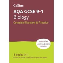 AQA GCSE 9-1 Biology All-in-One Complete Revision and Practice (Collins GCSE Grade 9-1 Revision)