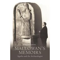 Mallowan’s Memoirs