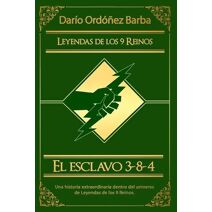 esclavo 3-8-4 (Leyendas de Los 9 Reinos)