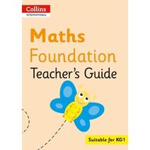 Collins International Maths Foundation Teacher's Guide (Collins International Foundation)