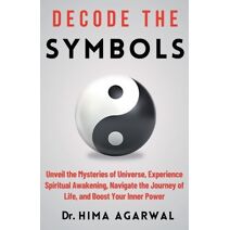 Decode The Symbols (Unveil the Inner Wisdom)