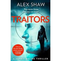 Traitors (Sophie Racine Assassin Thriller)