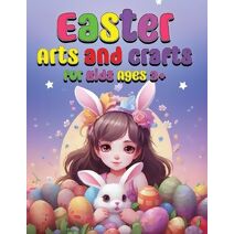 Easter Arts and Crafts for Kids Ages 3+