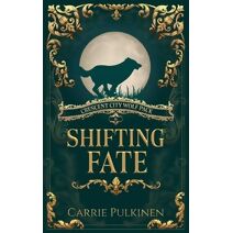 Shifting Fate (Crescent City Wolf Pack)
