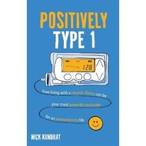 Positively Type 1