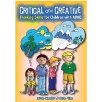 Critical and Creative Thinking Skills for Children with ADHD