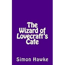 Wizard of Lovecraft's Cafe (Wizard of 4th Street)