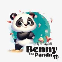 Benny the Panda - Path to Myself (Benny the Panda)