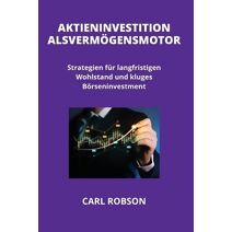 Aktieninvestition ALS Verm�gensmotor