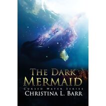 Dark Mermaid (Cursed Water)
