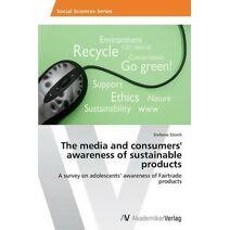 media and consumers' awareness of sustainable products