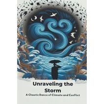 Unraveling the Storm