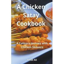 Chicken Satay Cookbook