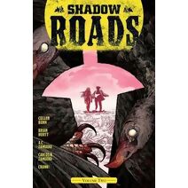Shadow Roads, Vol. 2