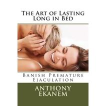 Art of Lasting Long in Bed