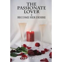 Passionate Lover 2 Become Her Desire (2)
