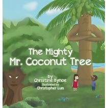Mighty Mr. Coconut Tree