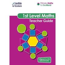 First Level Teacher Guide (Primary Maths for Scotland)