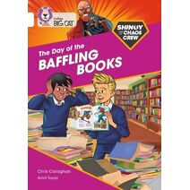 Shinoy and the Chaos Crew: The Day of the Baffling Books (Collins Big Cat)