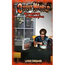 Breakfast of Monsters (Creep World #2) (Creep World)