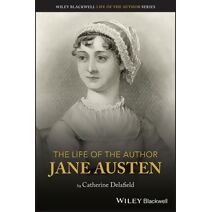 Life of the Author - Jane Austen