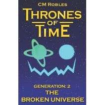 Thrones of Time (Nova-Storm Chronicles)