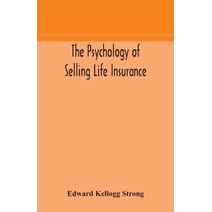 psychology of selling life insurance