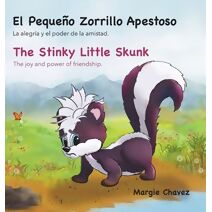 Peque�o Zorrillo Apestoso The Stinky Little Skunk