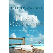 Plan Overboard (Toronto Collection)