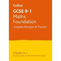 GCSE 9-1 Maths Foundation All-in-One Complete Revision and Practice (Collins GCSE Grade 9-1 Revision)